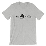 Will Sail For Tacos - Short-Sleeve Unisex T-Shirt